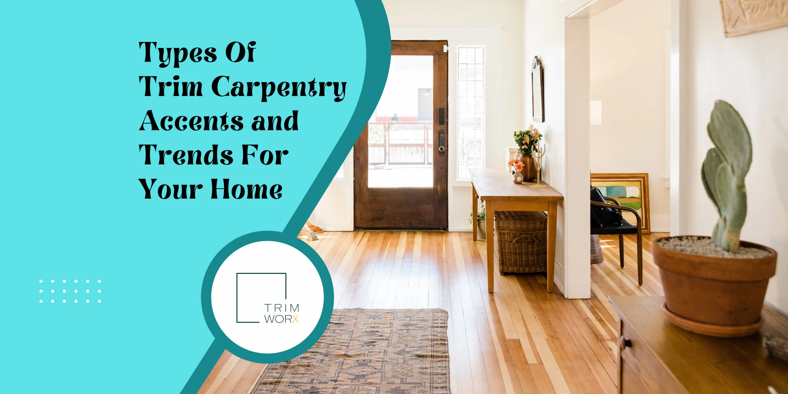 What is trim carpentry